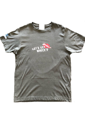 Let's Get Wrecked T-Shirt